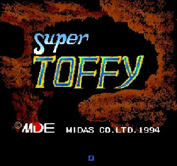 Super Toffy